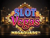 Slot Vegas Megaquads